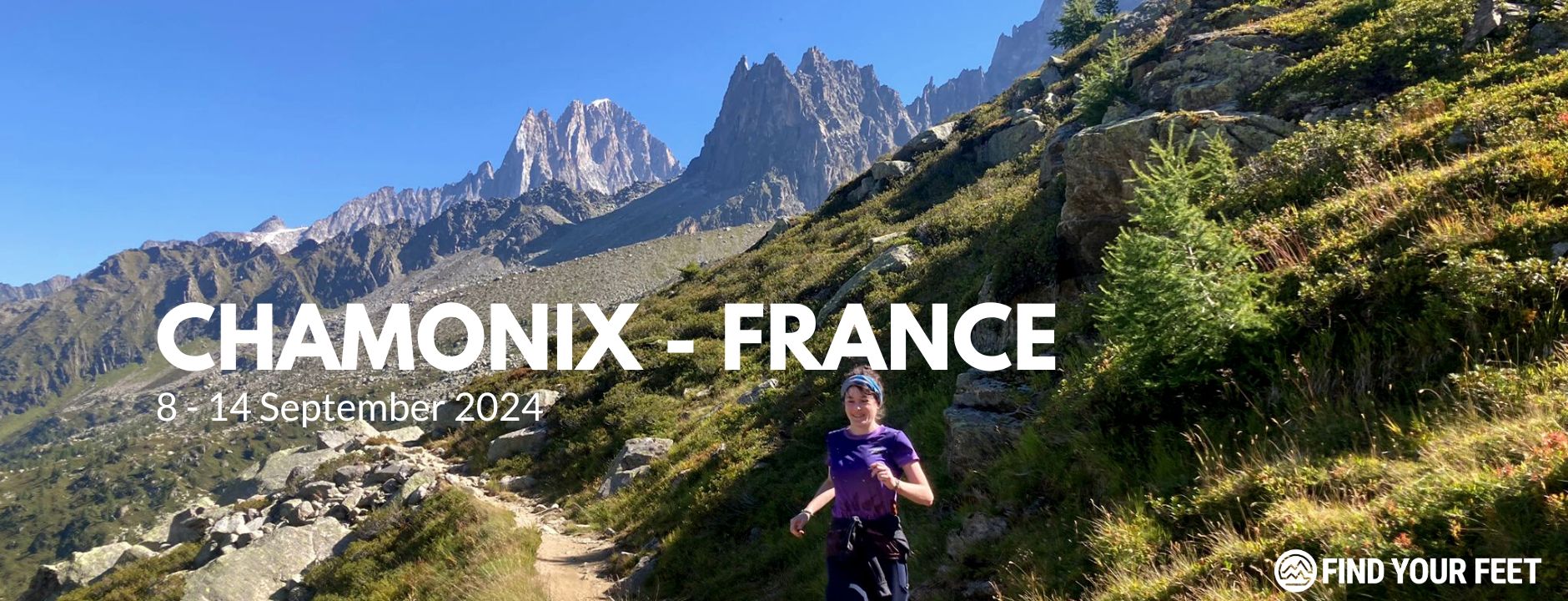 Chamonix Trail Running Find Your Feet